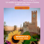 6 Maggio 2021 - Webinar ECM: Un vestito su misura per Uomo e Donna: realtà a confronto